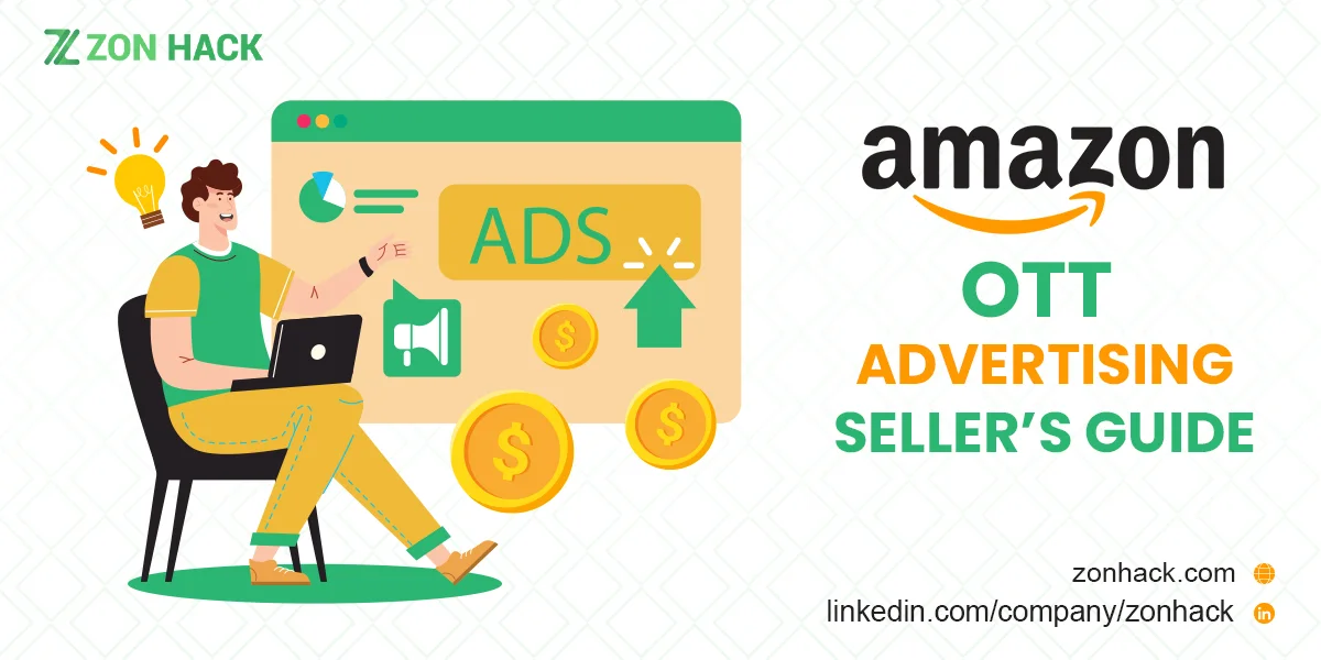 Amazon OTT Advertising Seller’s Guide