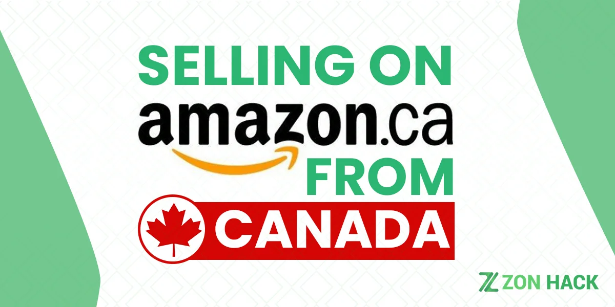 How To Start Selling On Amazon Canada