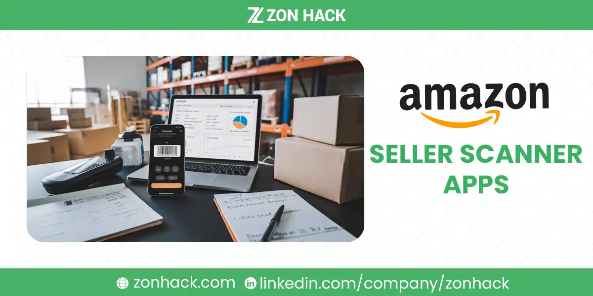 Most Popular Amazon Seller Scanner Apps for Retail Arbitrage & Online Sellers in 2025