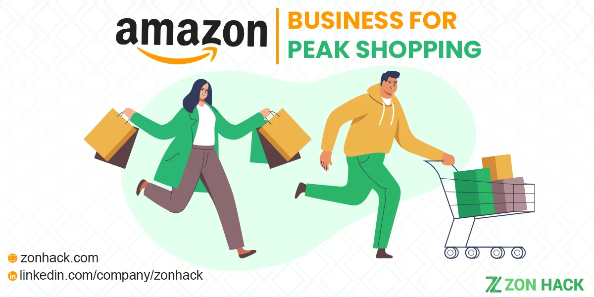 How to Prepare Your Amazon Business for Peak Shopping Events
