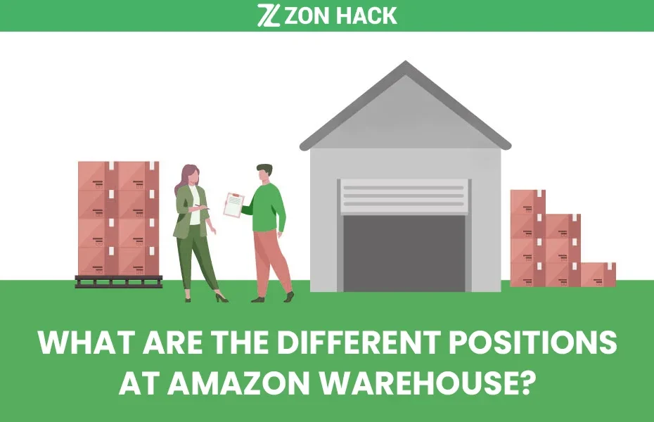 What Are The Different Positions At Amazon Warehouse
