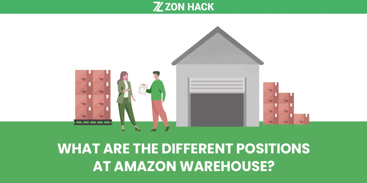 What Are The Different Positions At Amazon Warehouse