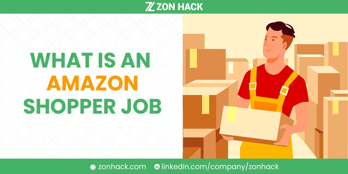 What Is An Amazon Shopper Job
