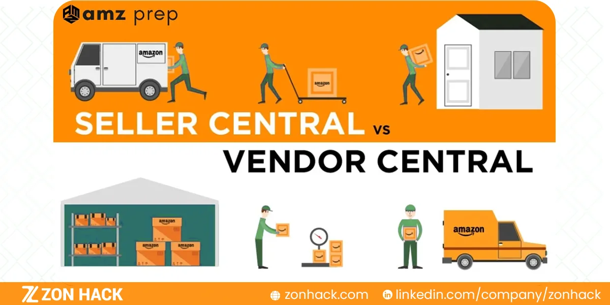 Vendor Central vs Seller Central Which Is Better for Your Amazon Business
