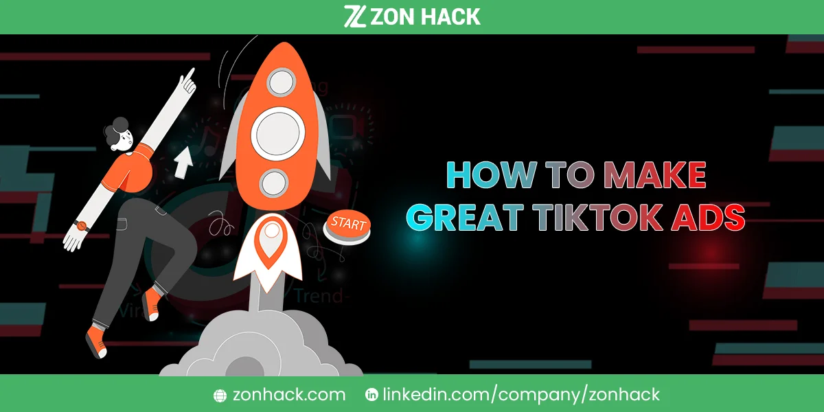 138 How to Make Great TikTok Ads