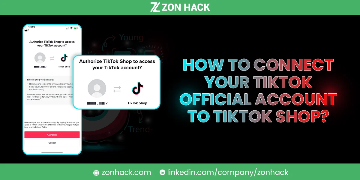 How to Connect Your TikTok Official Account to TikTok Shop