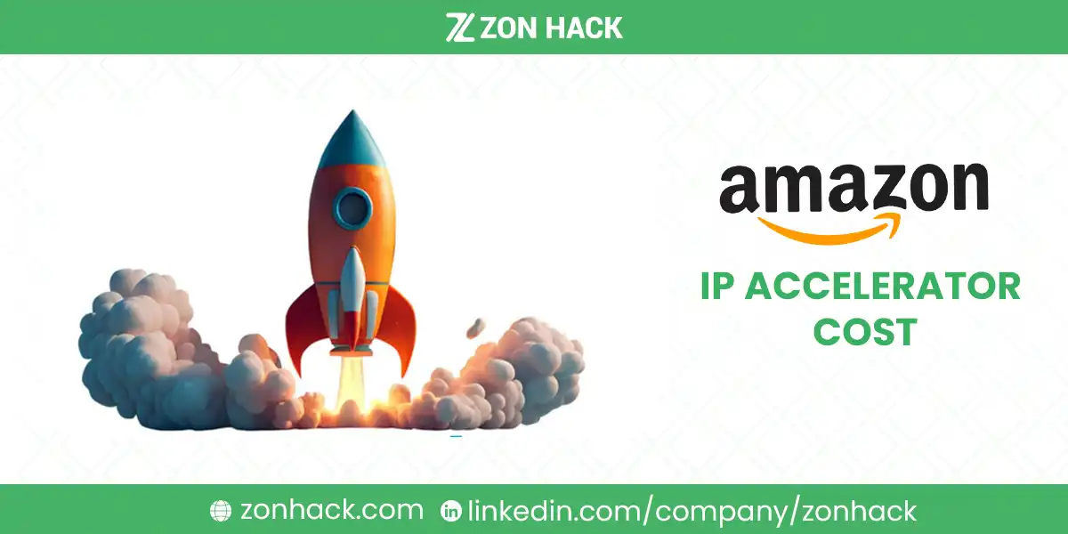 Amazon IP Accelerator Cost Explained