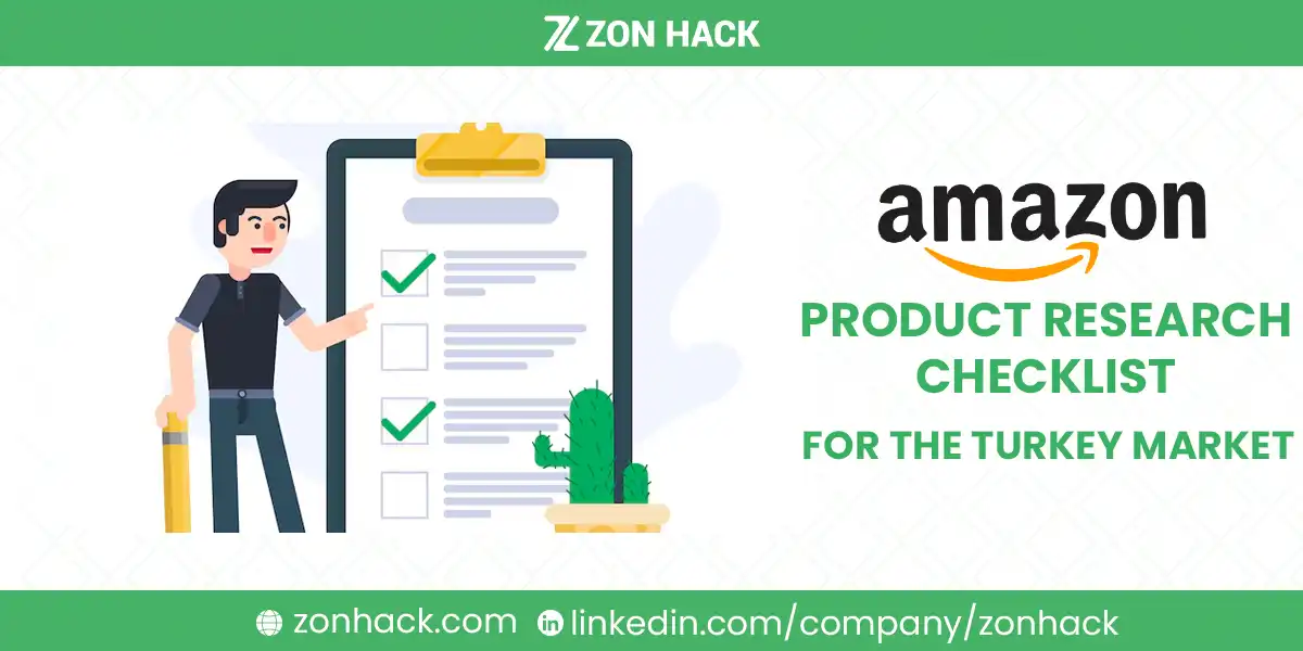 Amazon Product Research Checklist for the Turkey Market