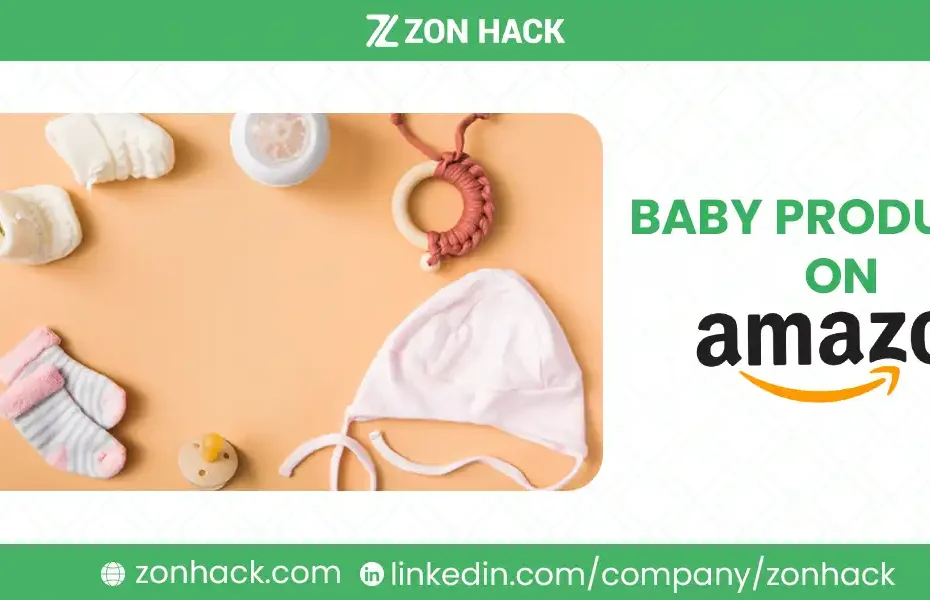 How to List Baby Products on Amazon