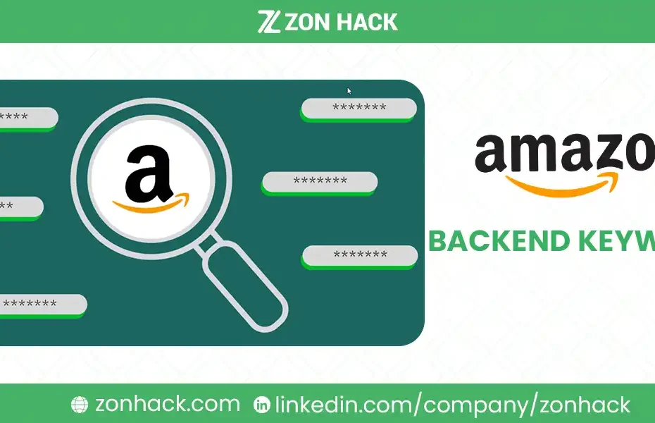 Amazon Backend Keywords: The Ultimate Guide to Boost Your Product Rankings in 2024