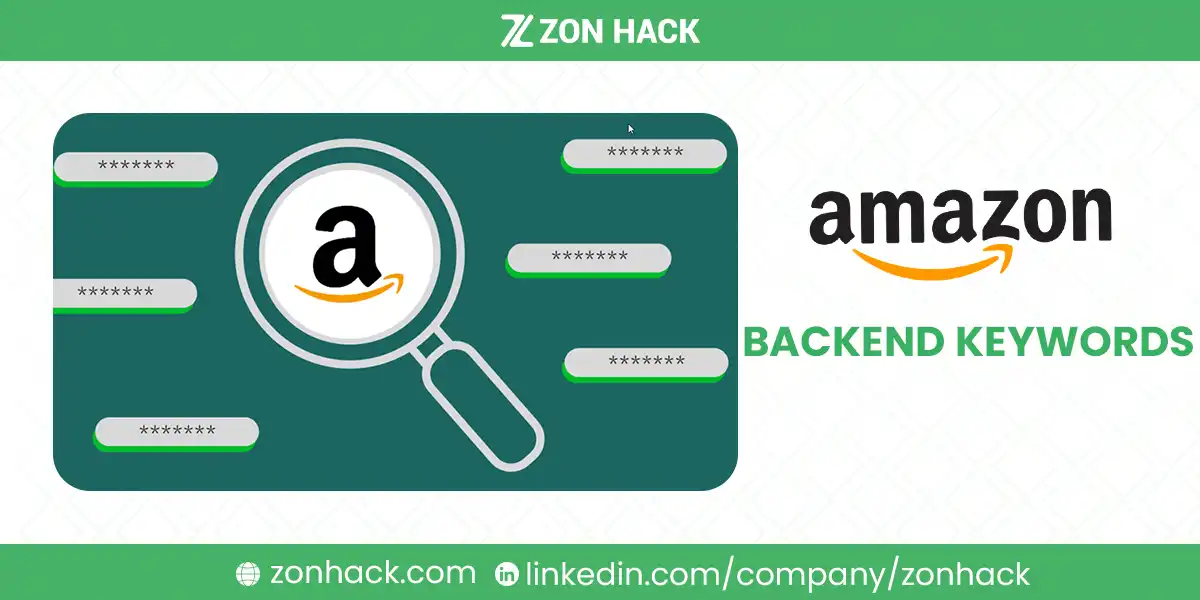 Amazon Backend Keywords: The Ultimate Guide to Boost Your Product Rankings in 2024