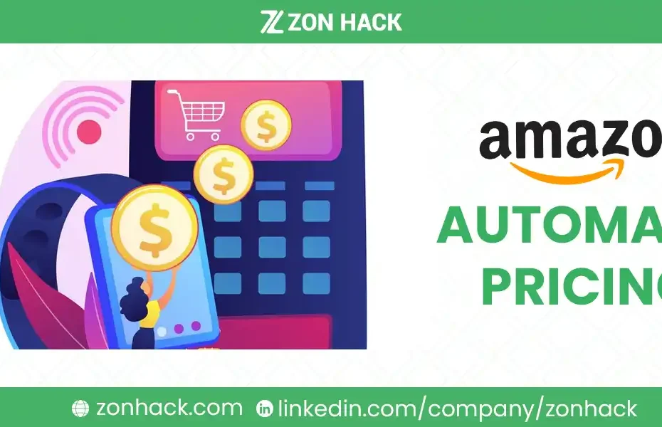 Everything You Need to Know About Amazon Automate Pricing