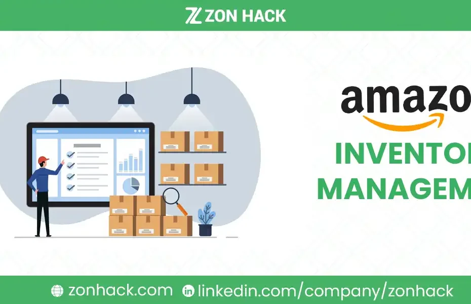 Amazon Inventory Management: What It Is and How to Do It Effectively