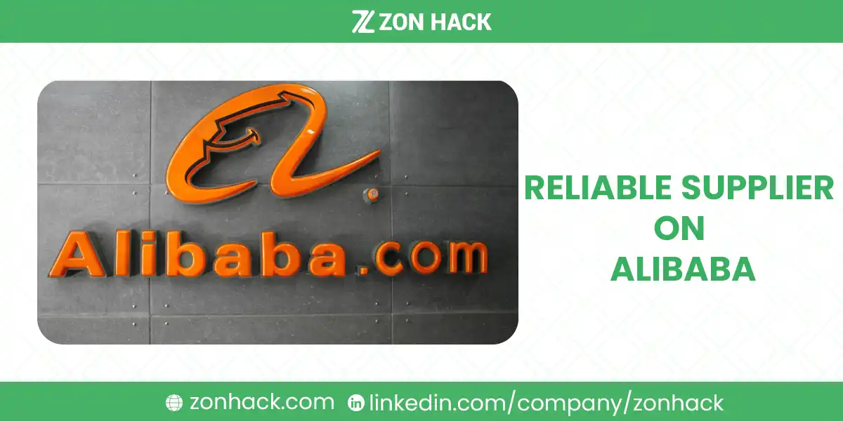 Reliable Supplier on Alibaba