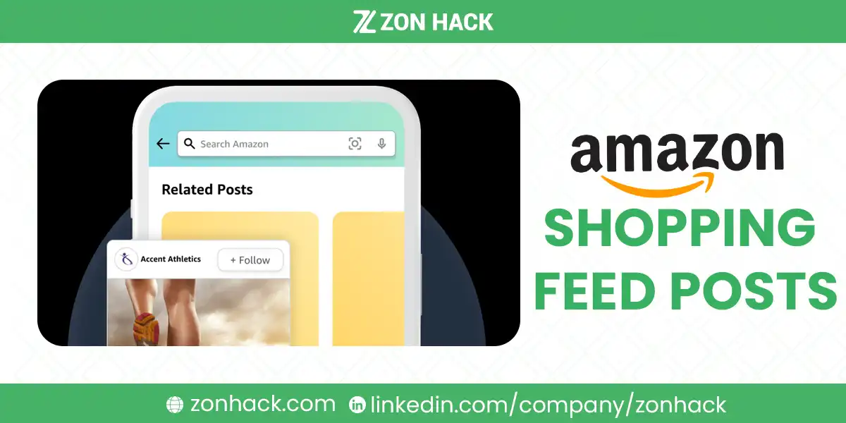 The Complete Guide to Amazon Shopping Feed Posts