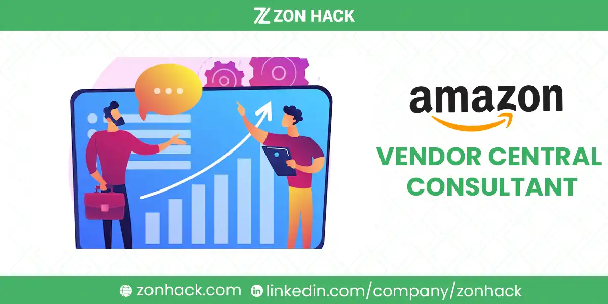 What is Amazon Vendor Central Consultant