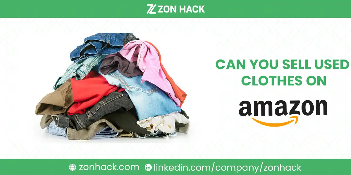 Can You Sell Used Clothes on Amazon?