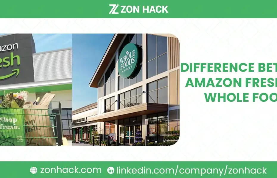 Difference Between Amazon Fresh and Whole Foods