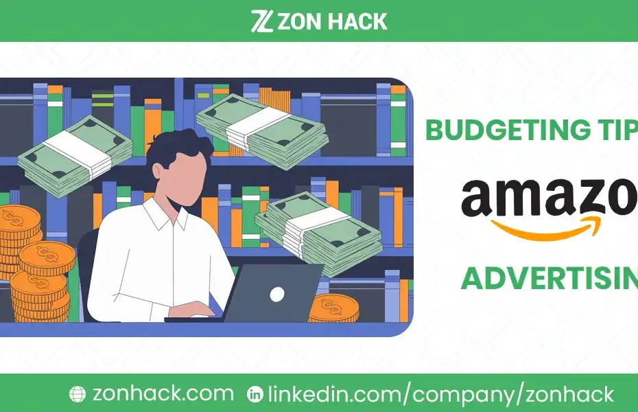 Budgeting Tips for Amazon Advertising