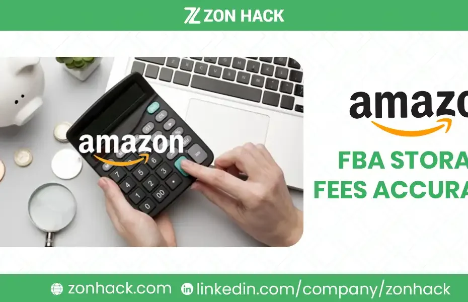 How to Calculate Amazon FBA Storage Fees Accurately