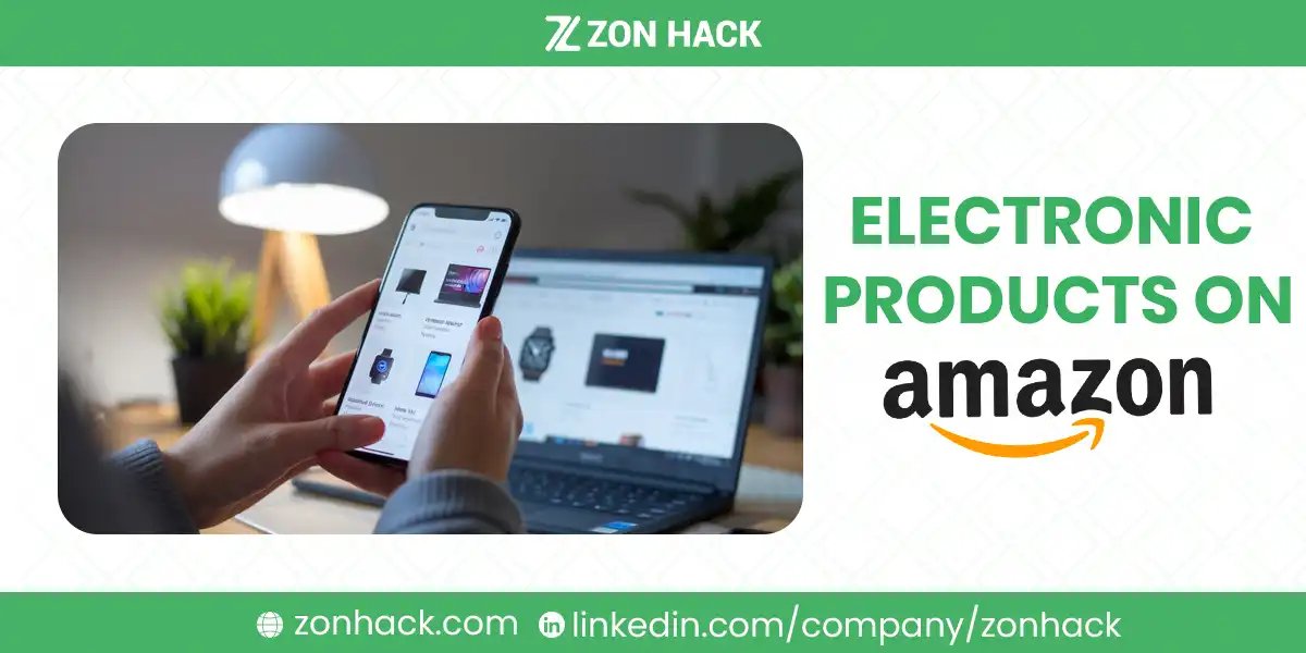 How to List Electronic Products on Amazon