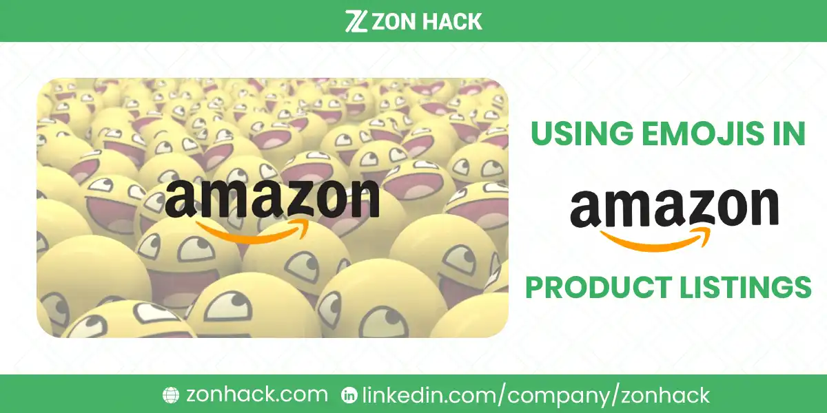 Using Emojis in Amazon Product Listings Dos and Don’ts