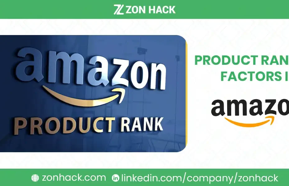 What Are the Product Ranking Factors in Amazon