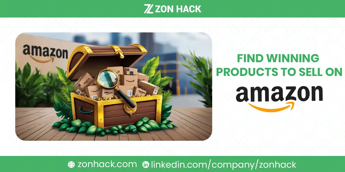 How to Find Winning Products to Sell on Amazon