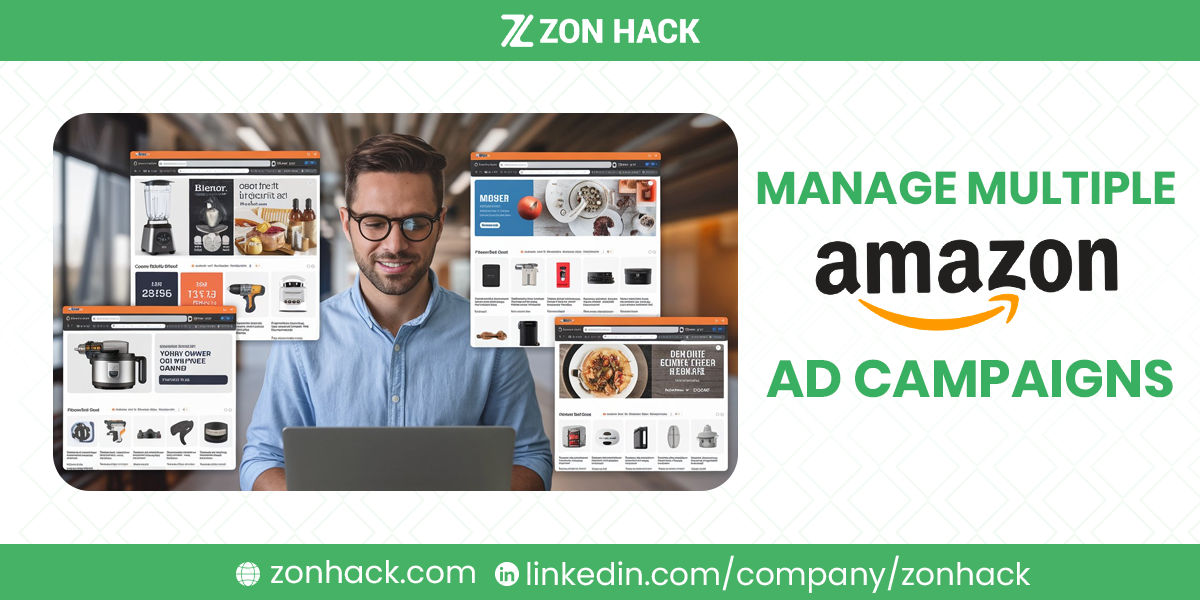 How to Manage Multiple Amazon Ad Campaigns