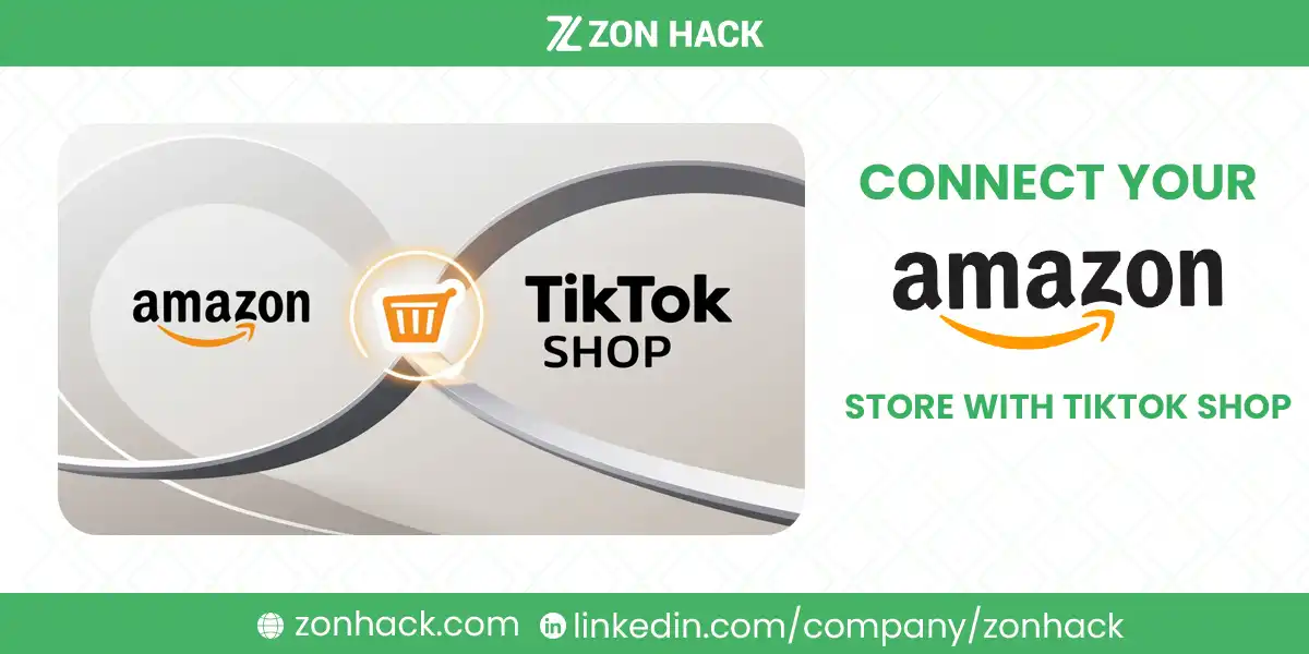 How to Connect Your Amazon Store with TikTok Shop