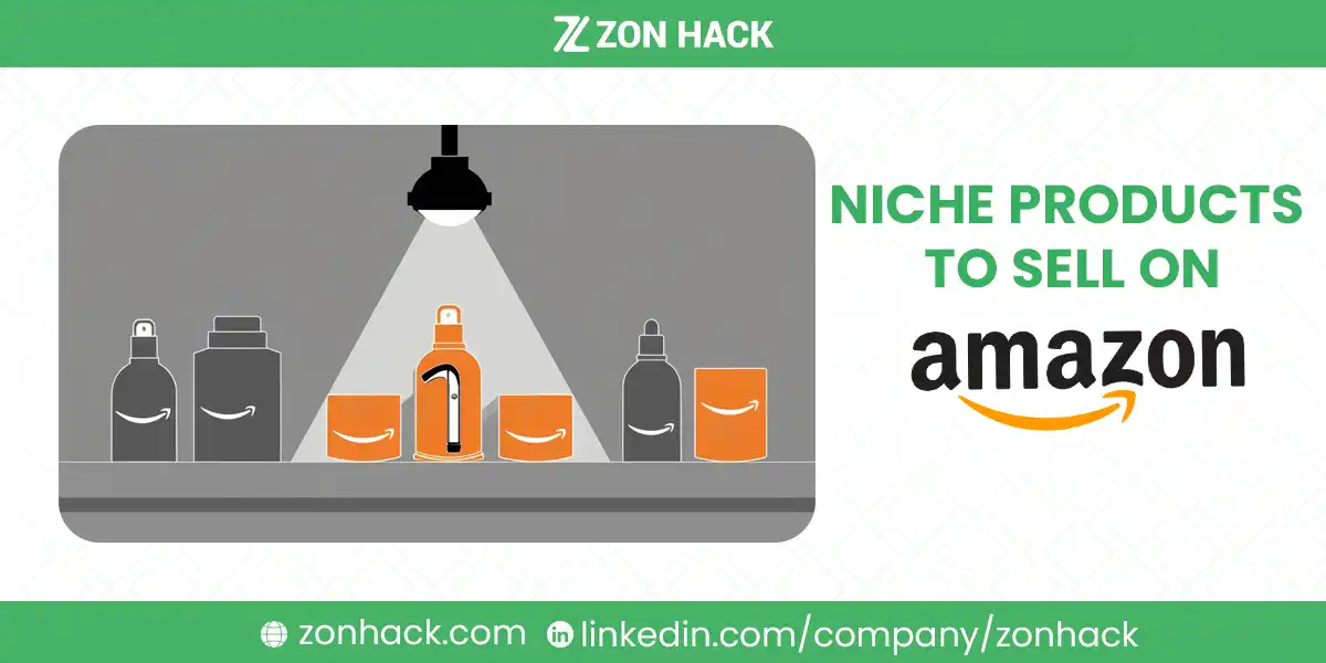 Niche Products to Sell on Amazon