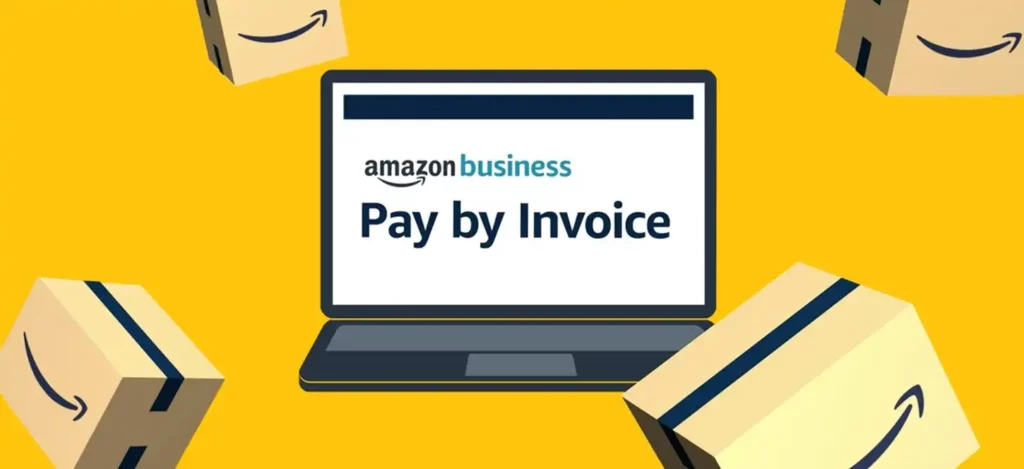 Pay by Invoice (Amazon Business Line of Credit)