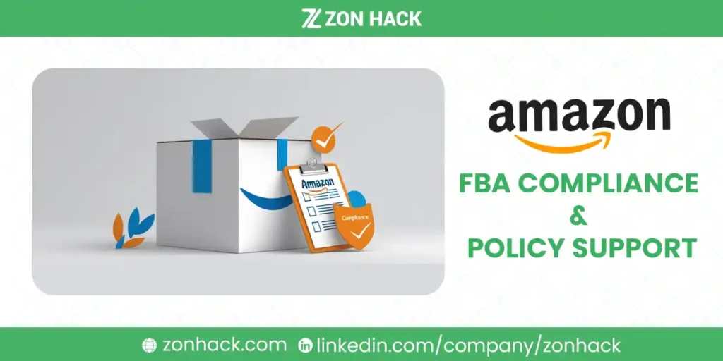 Amazon FBA Compliance & Policy Support