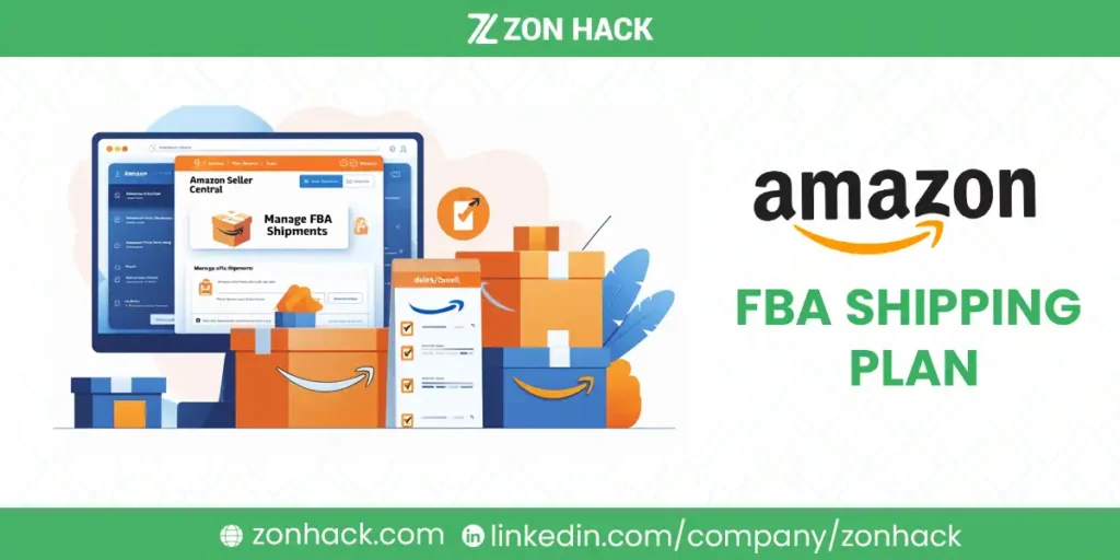 Amazon FBA Shipping Plan