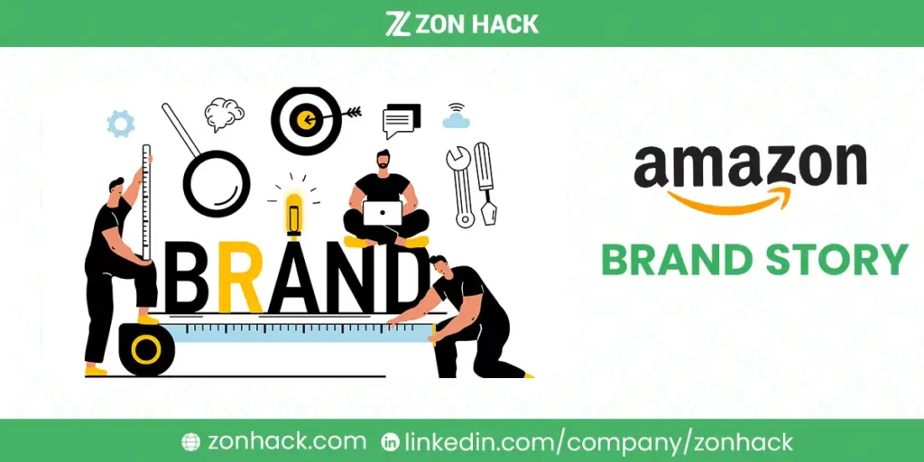 Amazon Brand Story A Complete Guide for Sellers