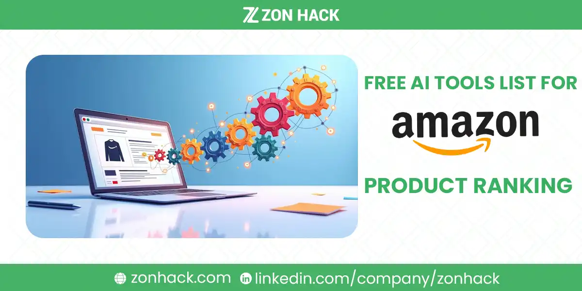 Best Free AI Tools List for Amazon Product Ranking in 2025