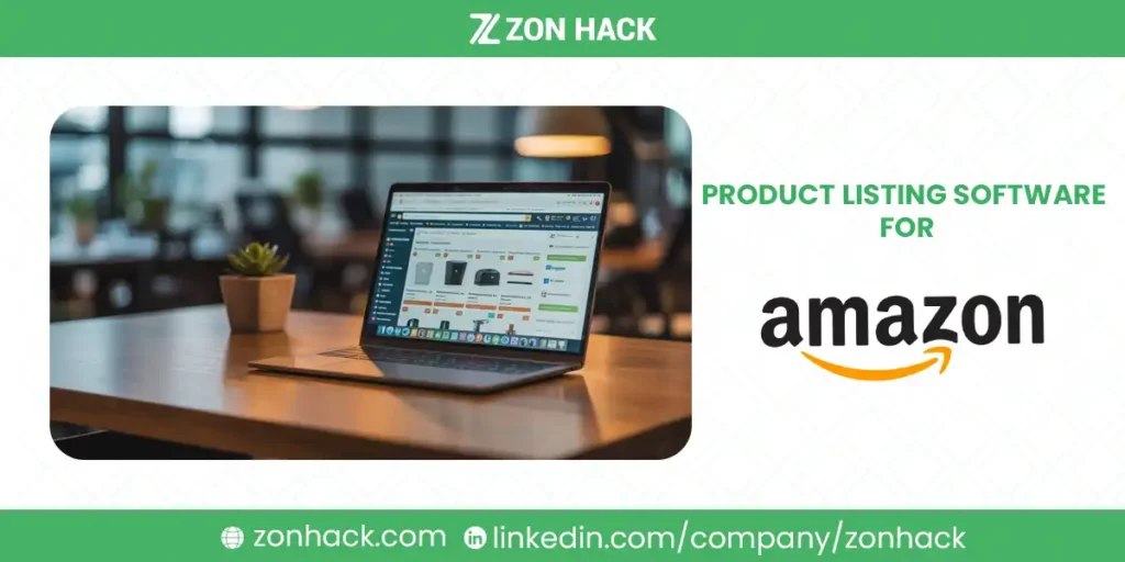 Best Product Listing Software for Amazon A Deep Dive into Optimization Tools