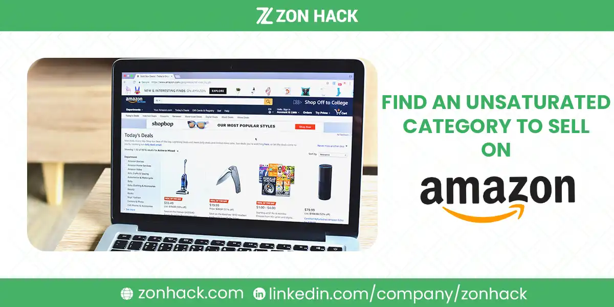 How to Find an Unsaturated Category to Sell on Amazon