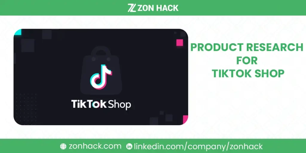 Product Research for TikTok Shop