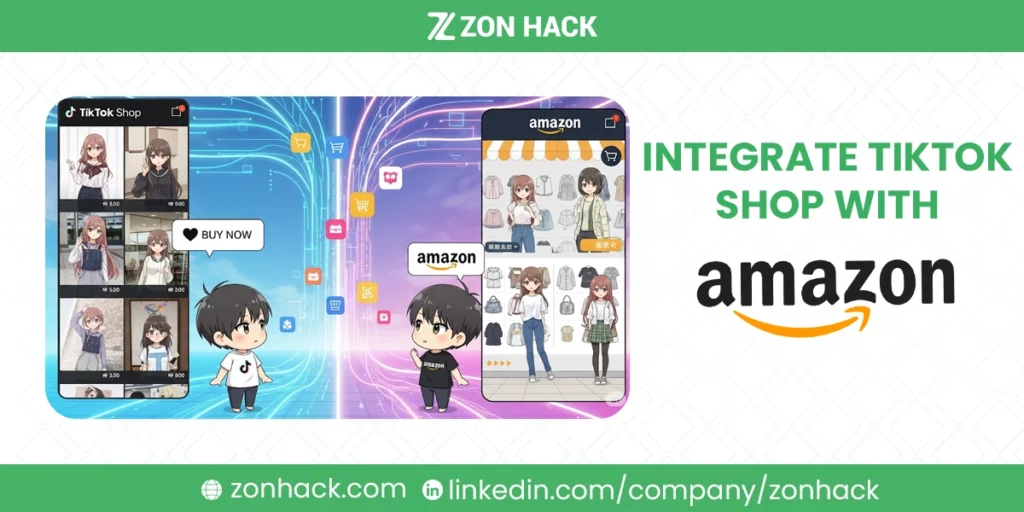 How to Integrate TikTok Shop with Amazon