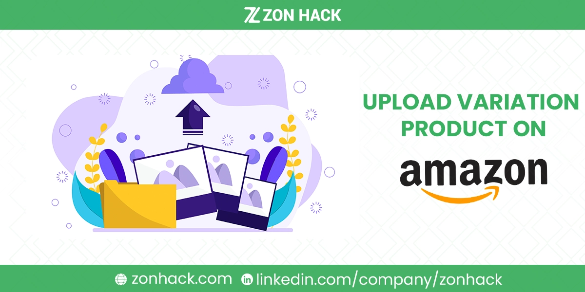 How to Upload Variation Product on Amazon