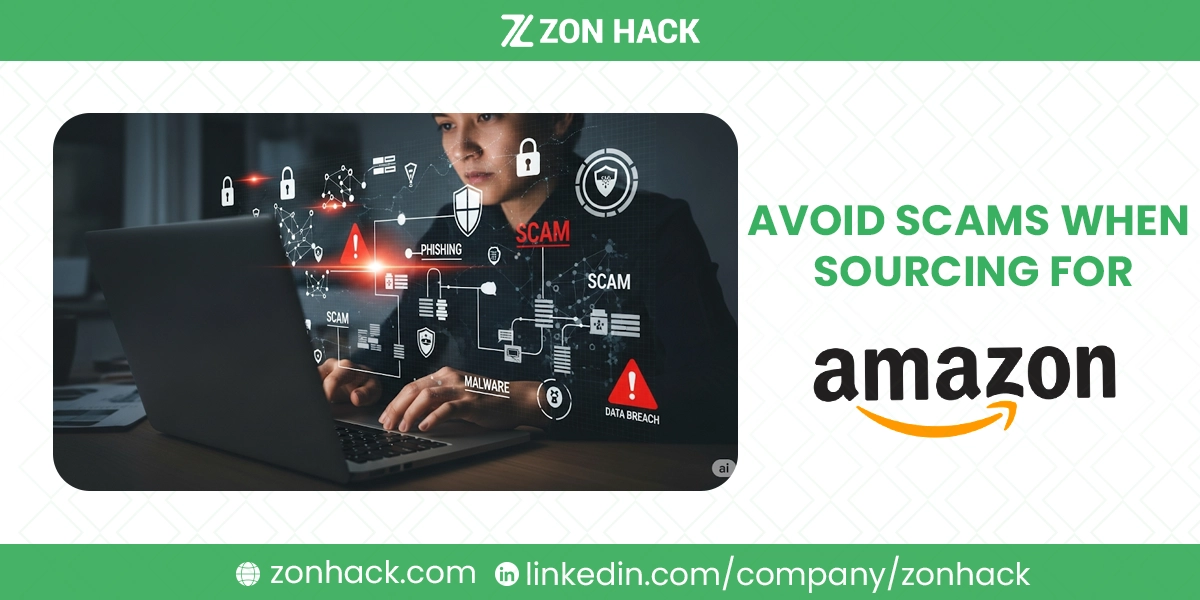 How to Avoid Scams When Sourcing for Amazon