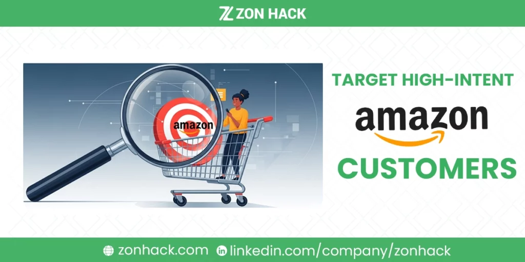 How to Target High-Intent Amazon Customers