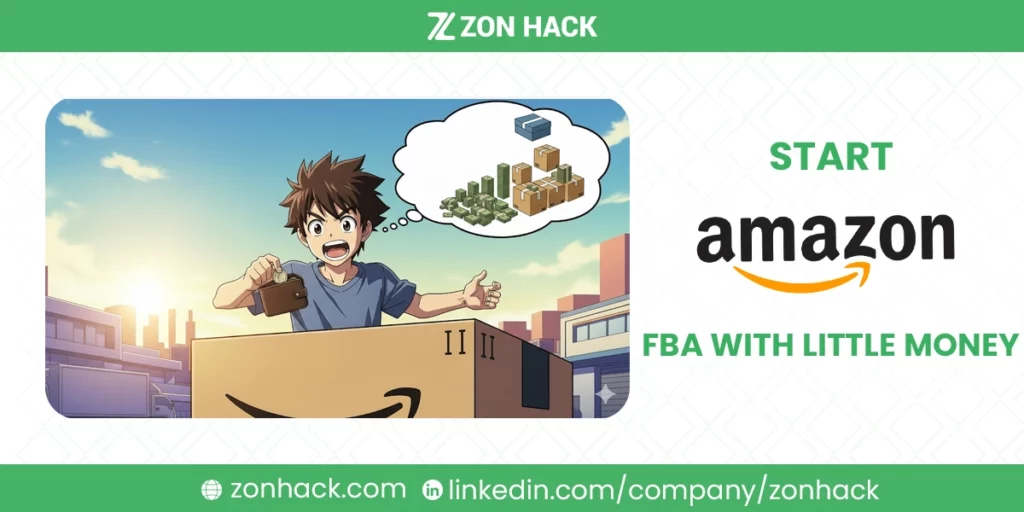 How to Start Amazon FBA with Little Money