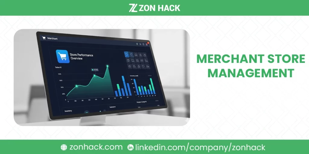 Merchant Store Management