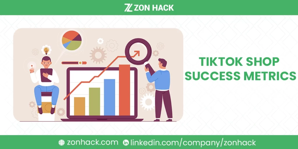 TikTok Shop Success Metrics